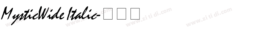 MysticWide Italic字体转换